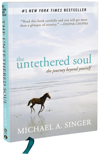 The Untethered Soul: The Journey Beyond Yourself by Singer, Michael A.