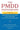The Pmdd Phenomenon: Breakthrough Treatments for Premenstrual Dysphoric Disorder (Pmdd) and Extreme Premenstrual Syndrome by Dell, Diana L.