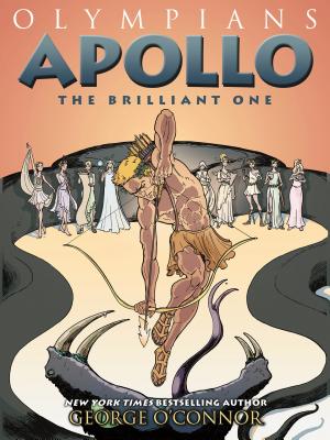 Olympians: Apollo: The Brilliant One by O'Connor, George