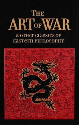 The Art of War & Other Classics of Eastern Philosophy by Tzu, Sun