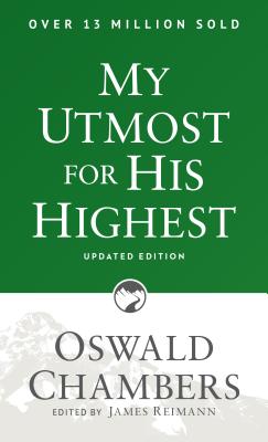 My Utmost for His Highest: Updated Language Paperback by Chambers, Oswald
