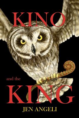 KINO and the KING by Angeli, Jen