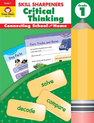 Skill Sharpeners Critical Thinking, Grade 1 by Evan-Moor Educational Publishers