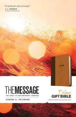 Message Deluxe Gift Bible: The Bible in Contemporary Language by Peterson, Eugene H.