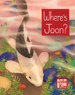 Where's Joon? by Kim, Julie