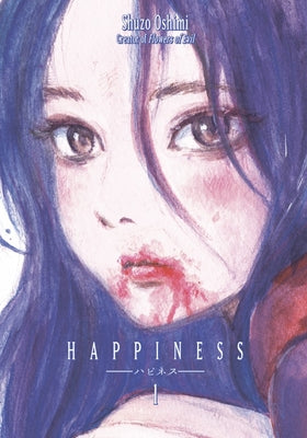 Happiness, Volume 1 by Oshimi, Shuzo