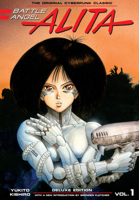 Battle Angel Alita Deluxe 1 (Contains Vol. 1-2) by Kishiro, Yukito