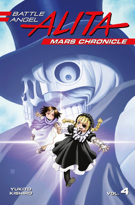 Battle Angel Alita Mars Chronicle 4 by Kishiro, Yukito