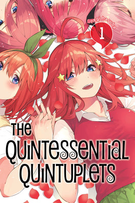 The Quintessential Quintuplets 1 by Haruba, Negi