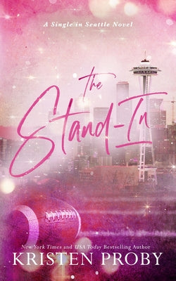 The Stand-In by Proby, Kristen
