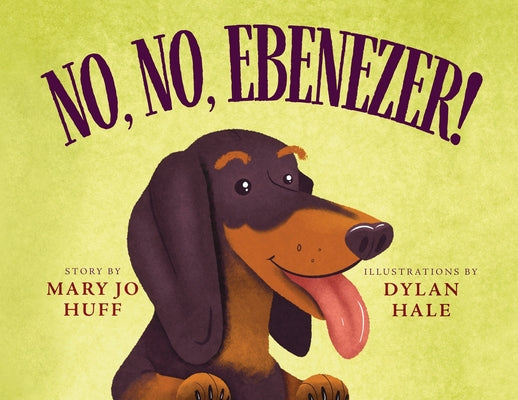 No, No, Ebenezer by Huff, Mary Jo