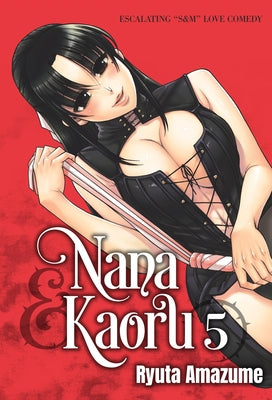 Nana & Kaoru, Volume 5 by Amazume, Ryuta