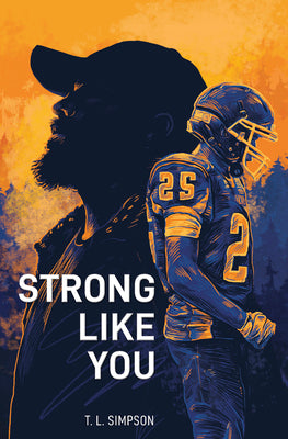 Strong Like You by L. Simpson, T.