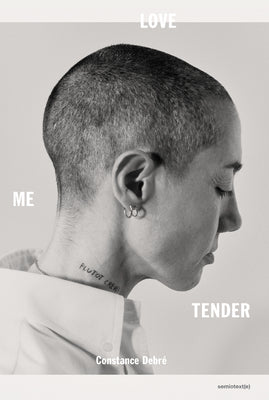 Love Me Tender by Debre, Constance