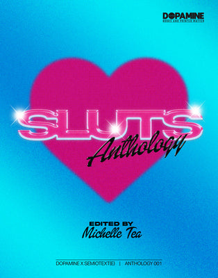 Sluts: Anthology by Tea, Michelle