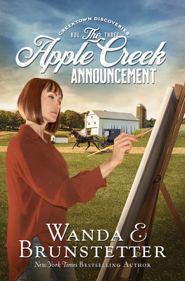 The Apple Creek Announcement: Volume 3 by Brunstetter, Wanda E.