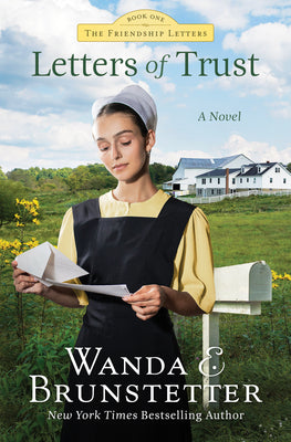 Letters of Trust: Friendship Letters Series - Book 1 by Brunstetter, Wanda E.