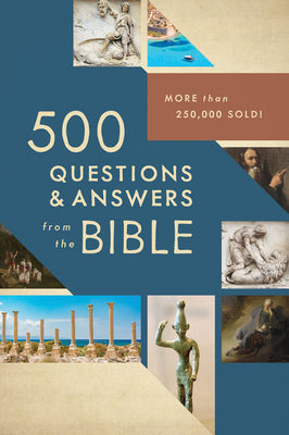 500 Questions & Answers from the Bible: More Than 250,000 Sold! by Fackler, Mark