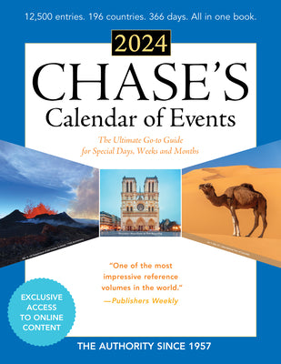 Chase's Calendar of Events 2024: The Ultimate Go-To Guide for Special Days, Weeks and Months by Editors of Chase's