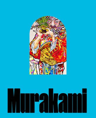 Takashi Murakami: Stepping on the Tail of a Rainbow by Murakami, Takashi