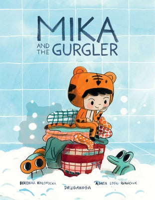 Mika and the Gurgler by Loth-Ignaciuk, Agata