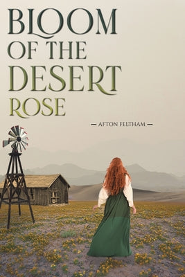 Bloom of the Desert Rose by Feltham, Afton