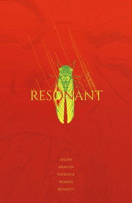 Resonant: The Complete Series by Andry, David Db