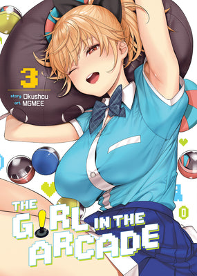 The Girl in the Arcade Vol. 3 by Okushou