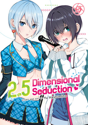 2.5 Dimensional Seduction Vol. 5 by Hashimoto, Yu