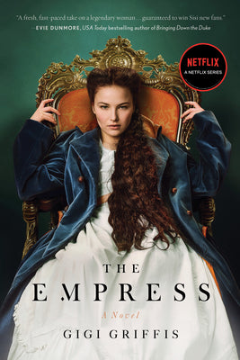 The Empress by Griffis, Gigi