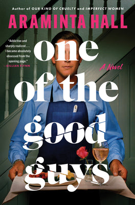 One of the Good Guys by Hall, Araminta
