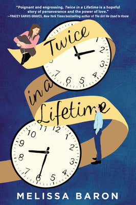 Twice in a Lifetime by Baron, Melissa