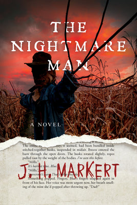 The Nightmare Man by Markert, J. H.