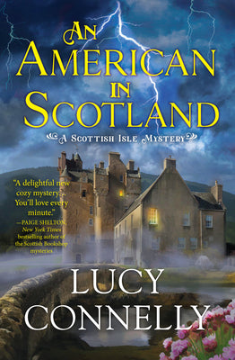 An American in Scotland by Connelly, Lucy