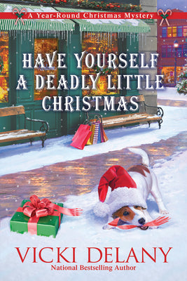 Have Yourself a Deadly Little Christmas by Delany, Vicki