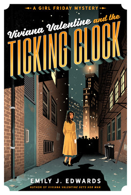 Viviana Valentine and the Ticking Clock by Edwards, Emily J.