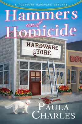 Hammers and Homicide by Charles, Paula