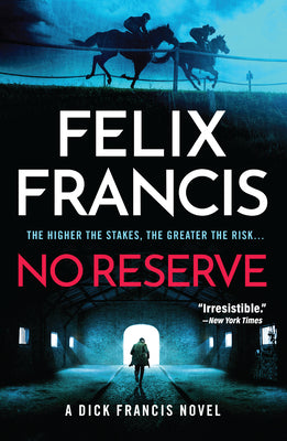 No Reserve by Francis, Felix