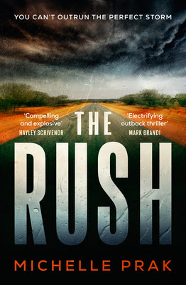 The Rush by Prak, Michelle