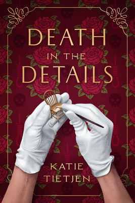 Death in the Details by Tietjen, Katie