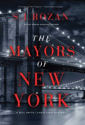 The Mayors of New York: A Lydia Chin/Bill Smith Mystery by Rozan, S. J.