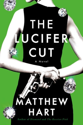 The Lucifer Cut by Hart, Matthew