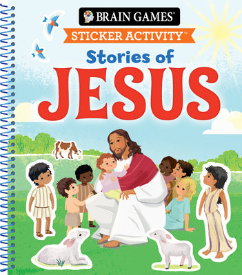 Brain Games - Sticker Activity: Stories of Jesus by Publications International Ltd