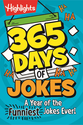 365 Days of Jokes: A Year of the Funniest Jokes Ever! by Highlights