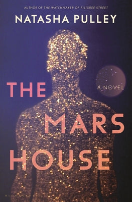 The Mars House by Pulley, Natasha