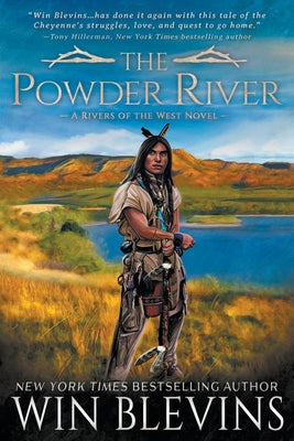 The Powder River: A Mountain Man Western Adventure Series by Blevins, Win