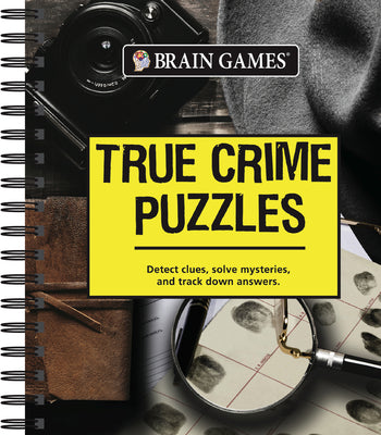 Brain Games - True Crime Puzzles by Publications International Ltd
