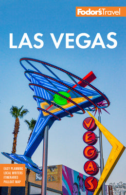 Fodor's Las Vegas by Fodor's Travel Guides
