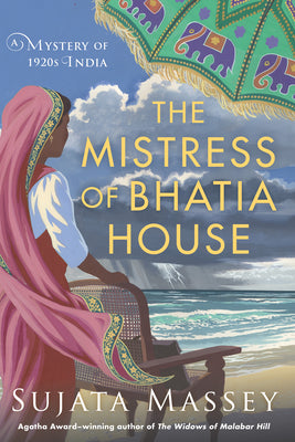 The Mistress of Bhatia House by Massey, Sujata