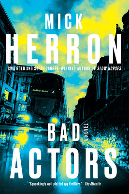 Bad Actors by Herron, Mick